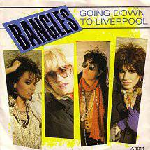 Bangles : Going Down to Liverpool